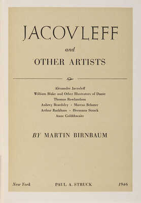 [Бирнбаум М. Яковлев и другие художники]. Birnbaum M. Jacovleff and other artists. New York: Paul A. Struck, 1946.
